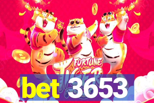 bet 3653