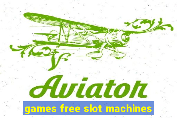 games free slot machines