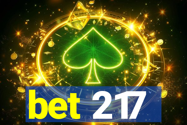 bet 217