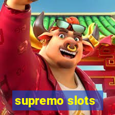 supremo slots