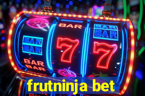 frutninja bet