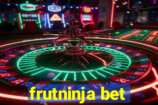 frutninja bet