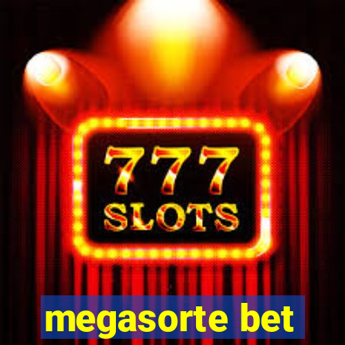 megasorte bet