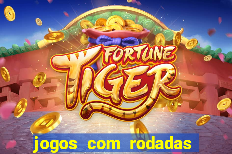 jogos com rodadas gratis betano