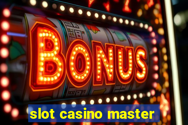 slot casino master