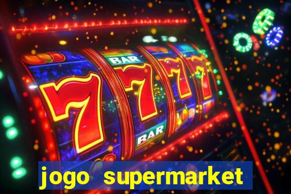 jogo supermarket spree demo