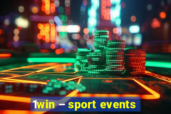 1win – sport events