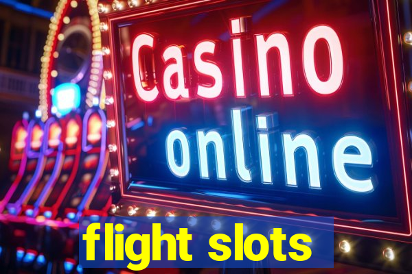 flight slots