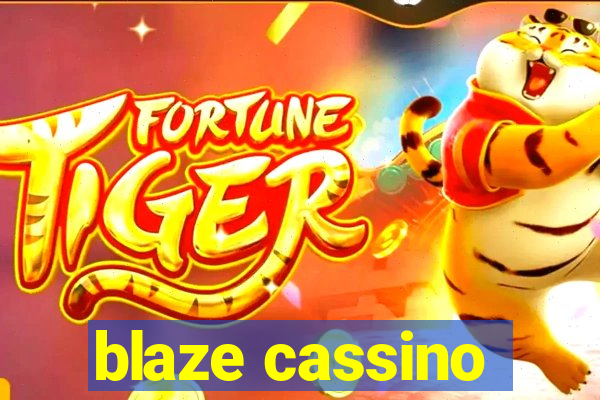 blaze cassino