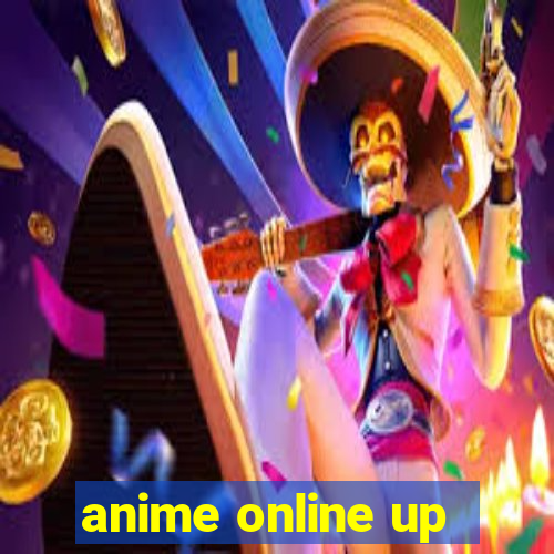 anime online up