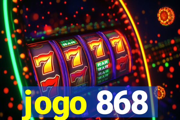 jogo 868