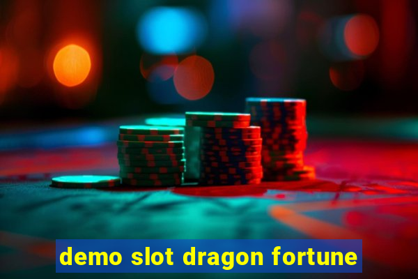 demo slot dragon fortune