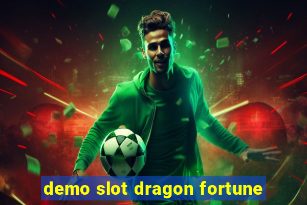 demo slot dragon fortune