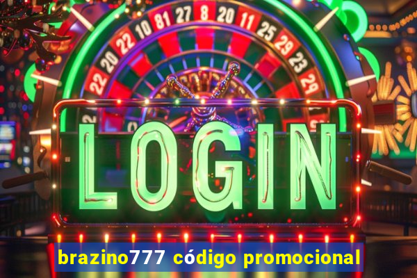 brazino777 código promocional