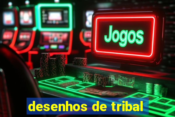 desenhos de tribal