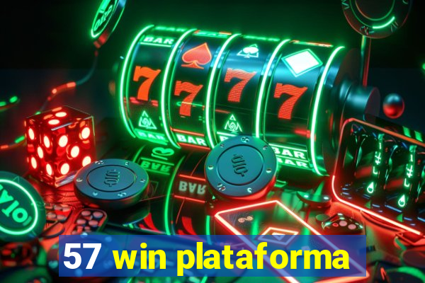 57 win plataforma