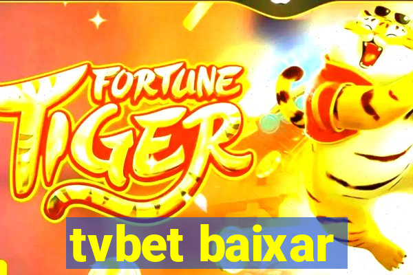 tvbet baixar