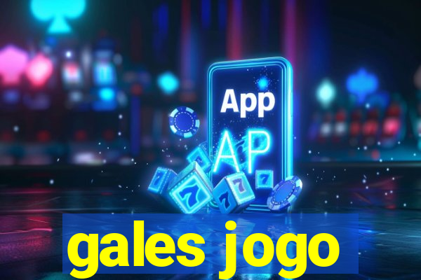 gales jogo