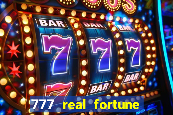 777 real fortune paga mesmo