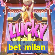 bet milan