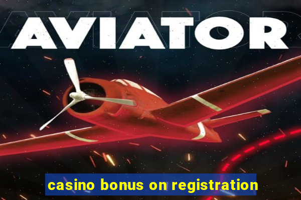 casino bonus on registration