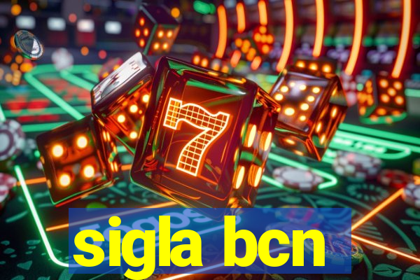 sigla bcn