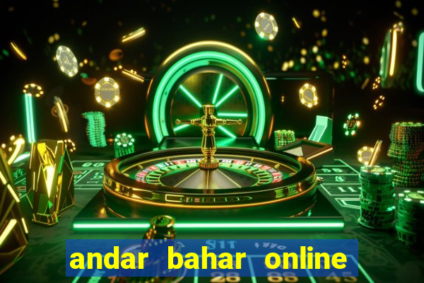 andar bahar online game app