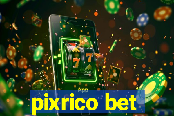 pixrico bet