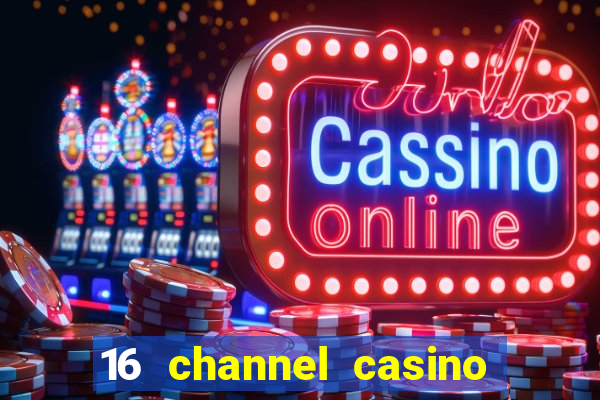 16 channel casino security cameras