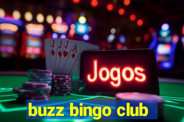 buzz bingo club