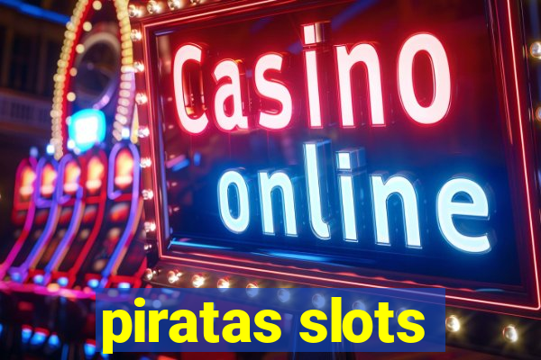 piratas slots