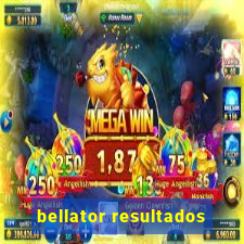 bellator resultados