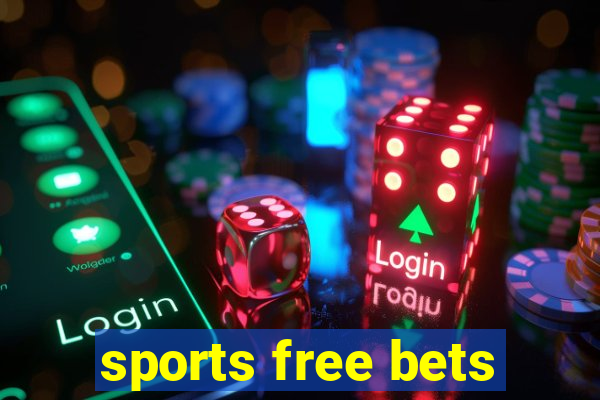 sports free bets