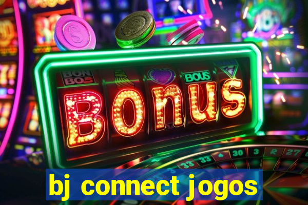 bj connect jogos