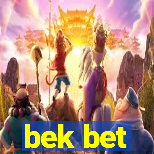 bek bet