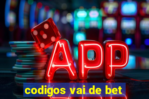 codigos vai de bet