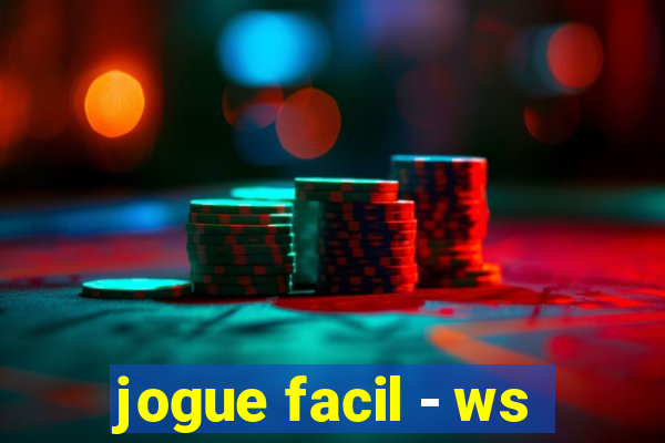 jogue facil - ws