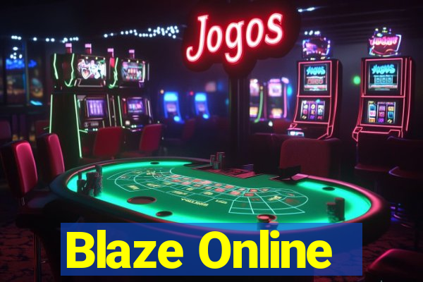 Blaze Online