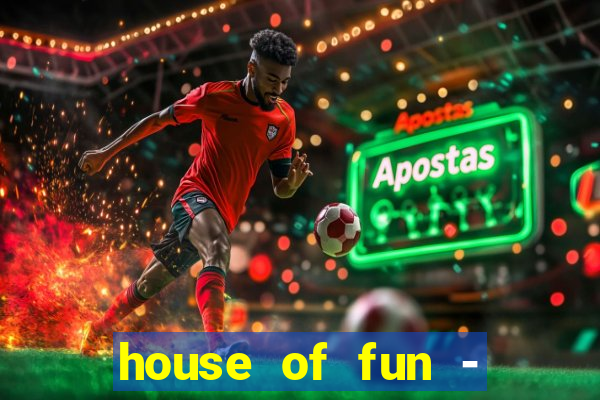 house of fun - casino slots