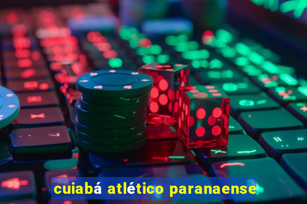 cuiabá atlético paranaense