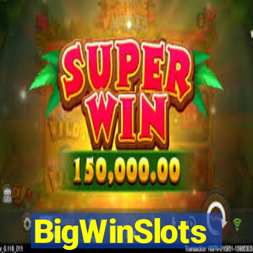 BigWinSlots