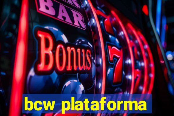 bcw plataforma