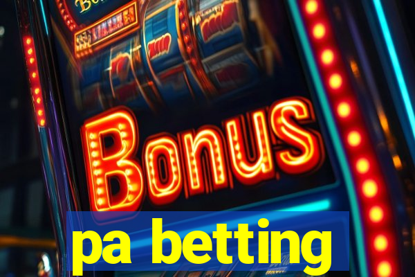 pa betting