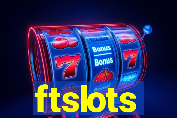 ftslots