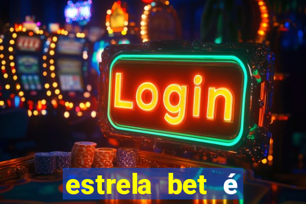 estrela bet é regulamentada no brasil