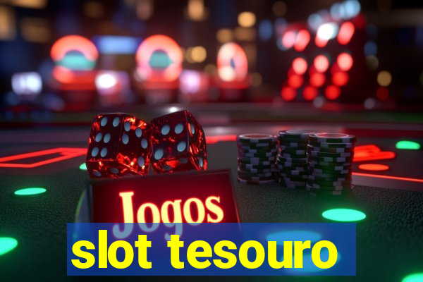 slot tesouro