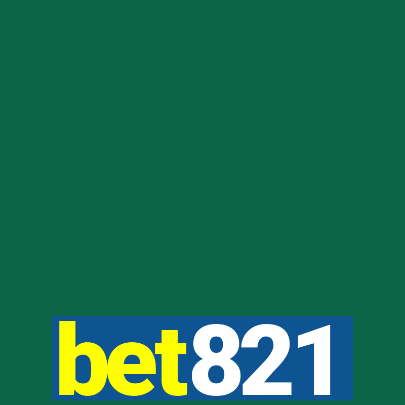 bet821