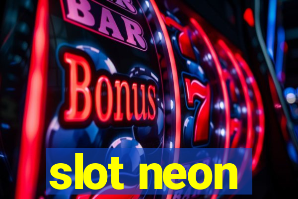 slot neon