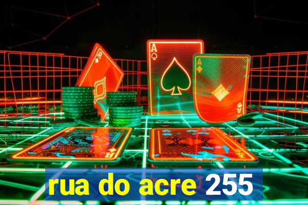 rua do acre 255