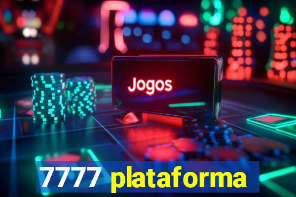 7777 plataforma